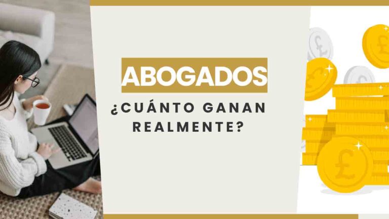 El salario anual promedio de un abogado: ¿Cuánto gana realmente?