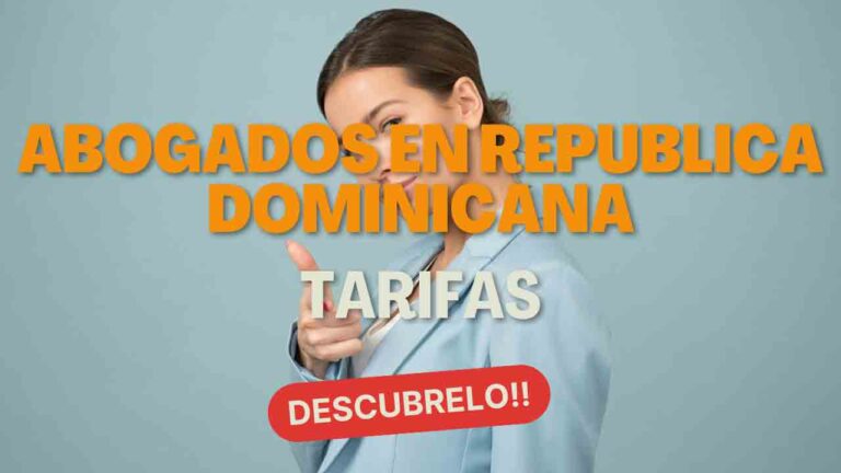 Tarifas de Abogados en la República Dominicana