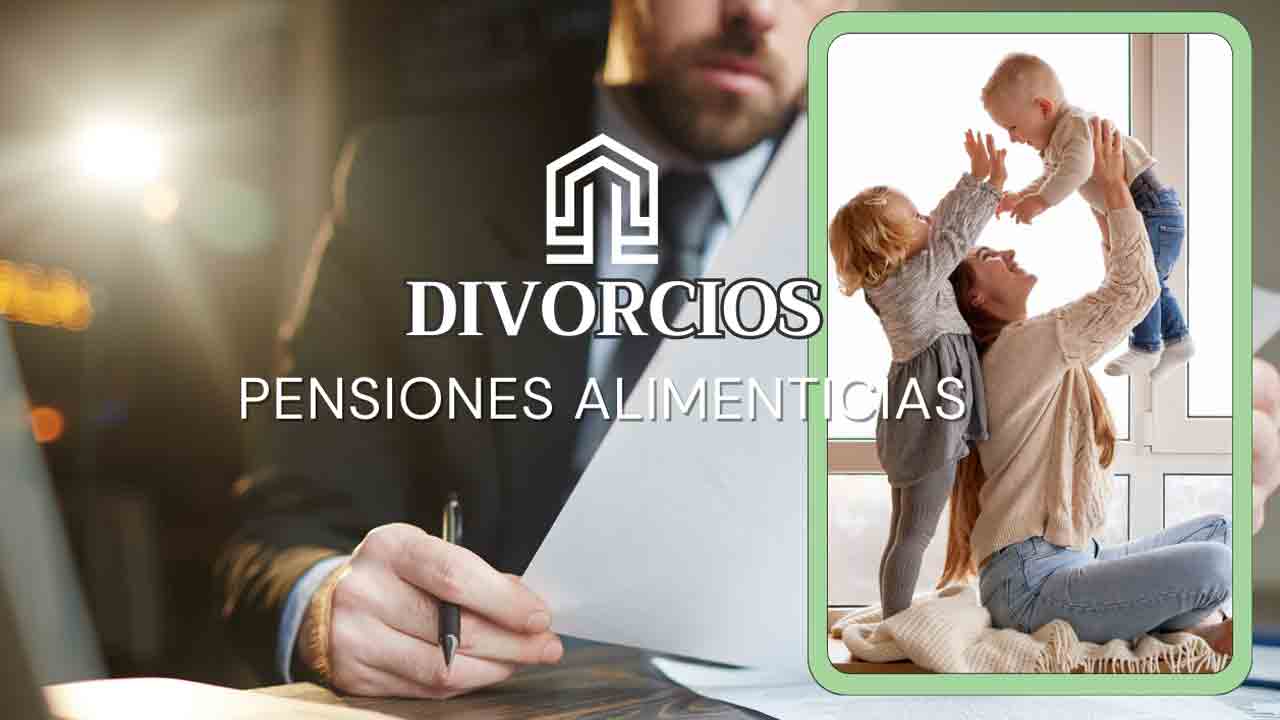 divorcio pensiones alimenticias